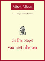 The Five People You Meet in Heaven
